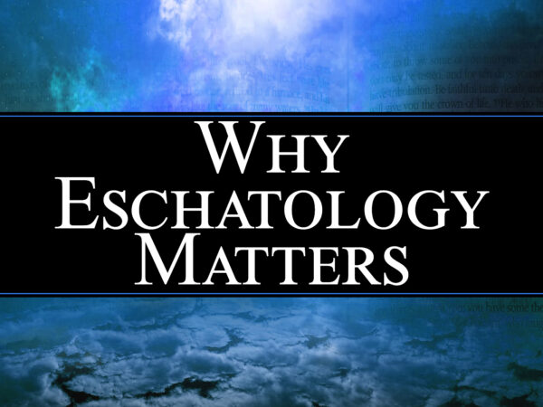 Why Eschatology Matters: The History Of Prophecy-Session 2 (Wednesdays) Image